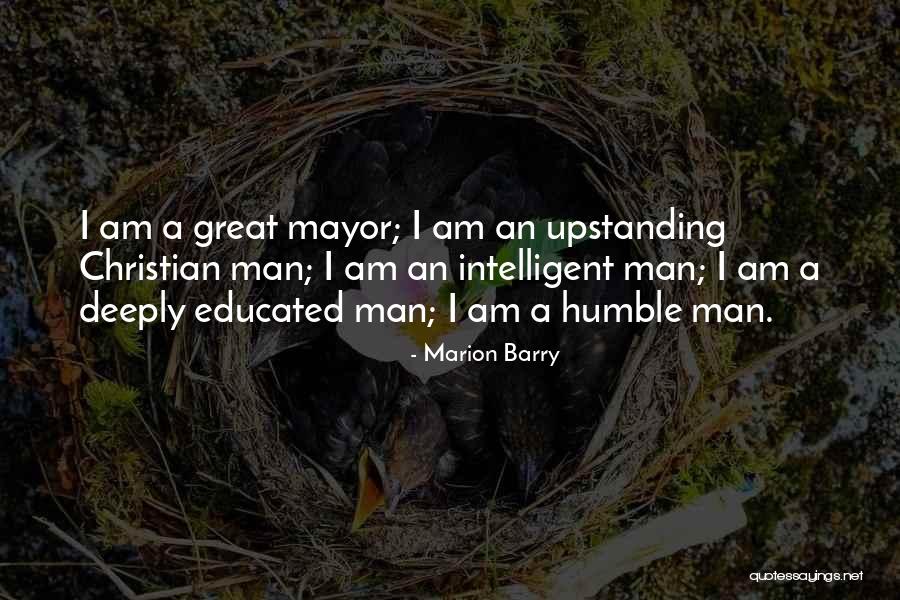 Mayor Barry Quotes By Marion Barry