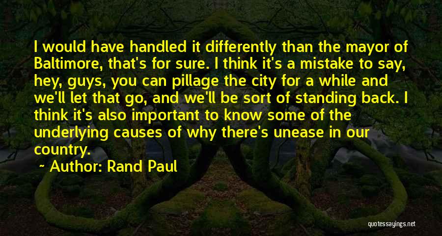 Mayor Of Baltimore Quotes By Rand Paul