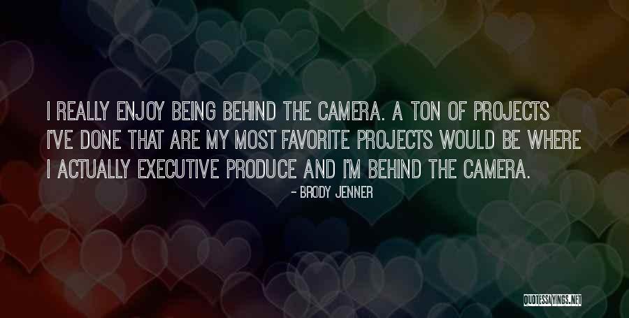 Mayora Indah Quotes By Brody Jenner Mayora Indah Quotes By Brody Jenner