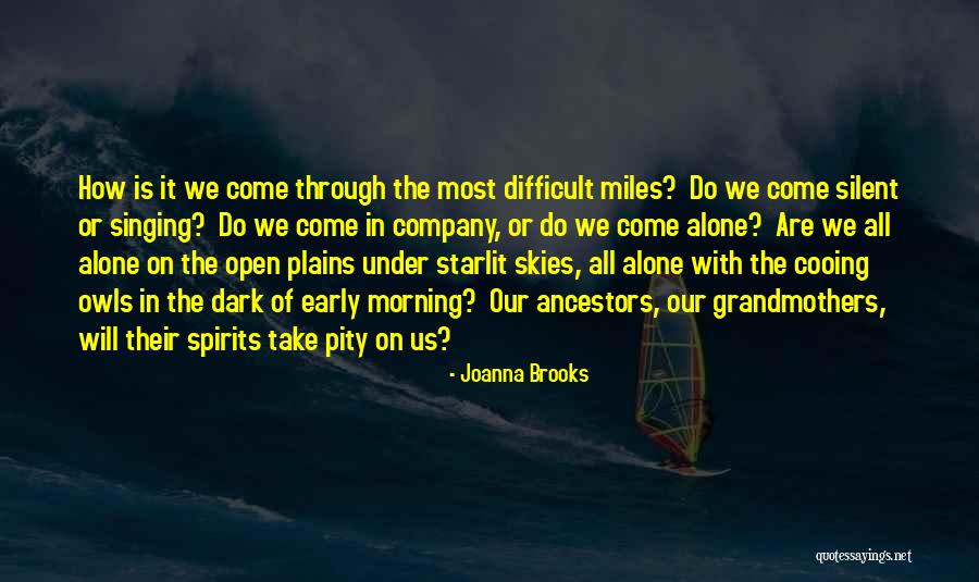 Mayorca Medellin Quotes By Joanna Brooks Mayorca Medellin Quotes By Joanna Brooks