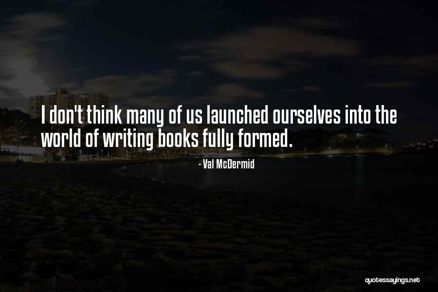 Mayorcan Quotes By Val McDermid Mayorcan Quotes By Val McDermid