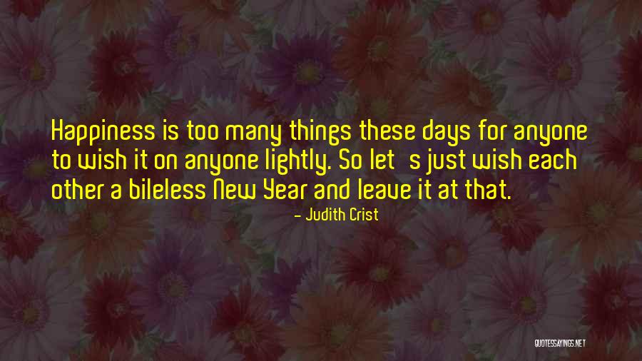 Mayormente Sinonimos Quotes By Judith Crist Mayormente Sinonimos Quotes By Judith Crist