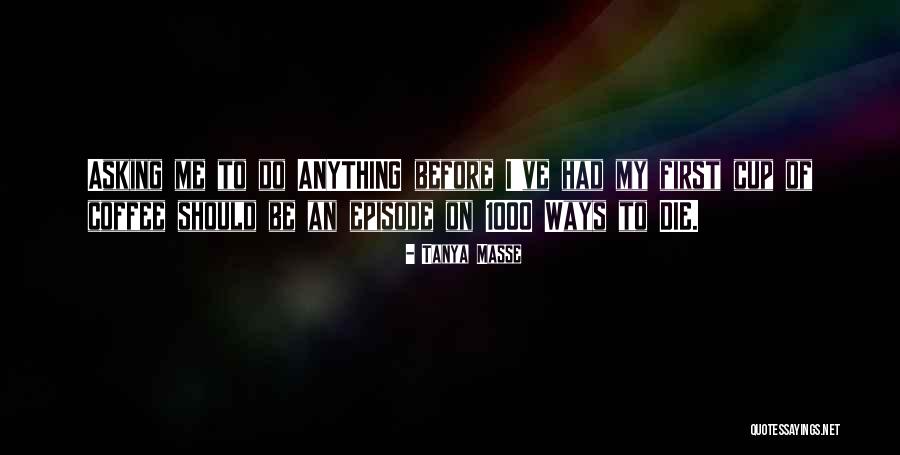 Mayormente Soleado Quotes By Tanya Masse Mayormente Soleado Quotes By Tanya Masse
