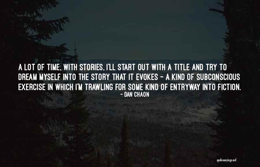 Mayorquin30 Quotes By Dan Chaon Mayorquin30 Quotes By Dan Chaon
