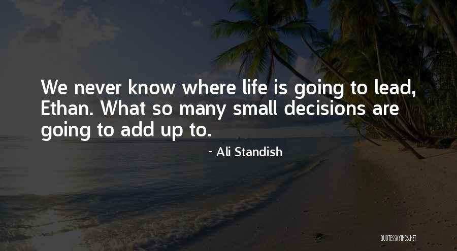 Mayra Rosales Quotes By Ali Standish Mayra Rosales Quotes By Ali Standish