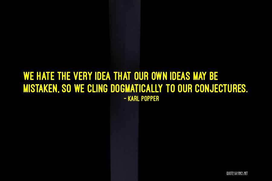 Mayra Rosales Quotes By Karl Popper Mayra Rosales Quotes By Karl Popper
