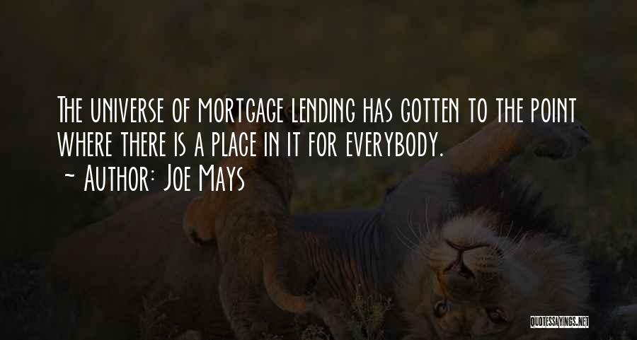 Mays Quotes By Joe Mays