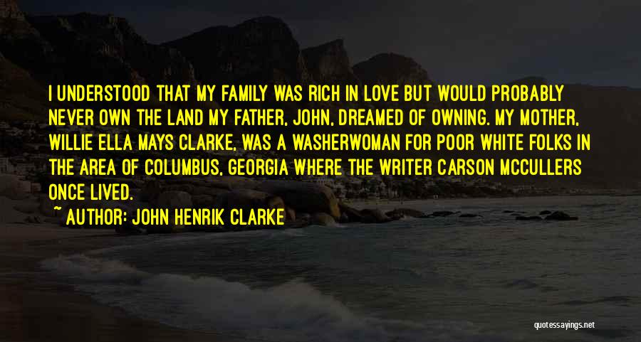 Mays Quotes By John Henrik Clarke