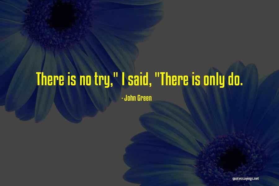 Maysen Melton Quotes By John Green Maysen Melton Quotes By John Green