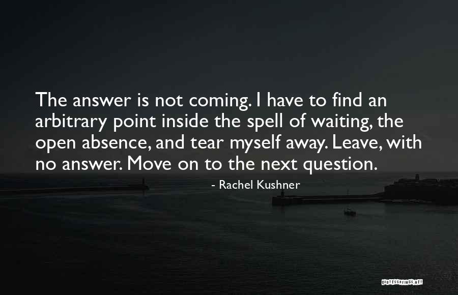 Maysen Tagliaferri Quotes By Rachel Kushner Maysen Tagliaferri Quotes By Rachel Kushner