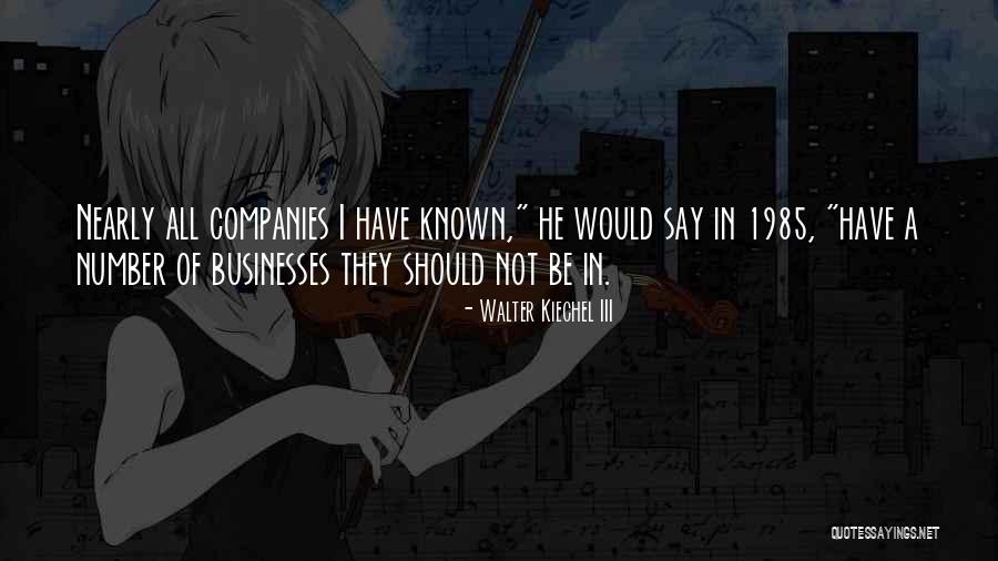 Maysles Quotes By Walter Kiechel III Maysles Quotes By Walter Kiechel III