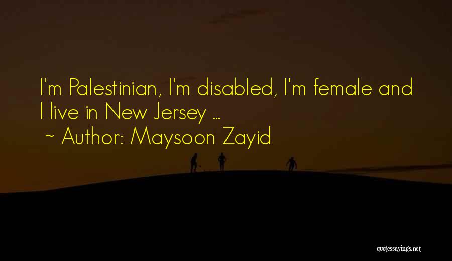 Maysoon Zayid Quotes 1983340