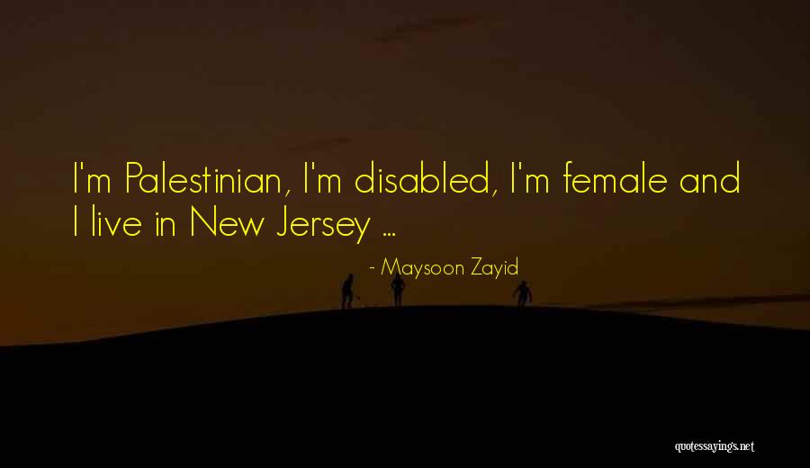 Maysoon Zayid Quotes 1983340