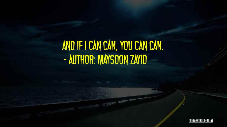 Maysoon Zayid Quotes 751846