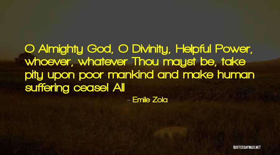 Mayst Quotes By Emile Zola Mayst Quotes By Emile Zola
