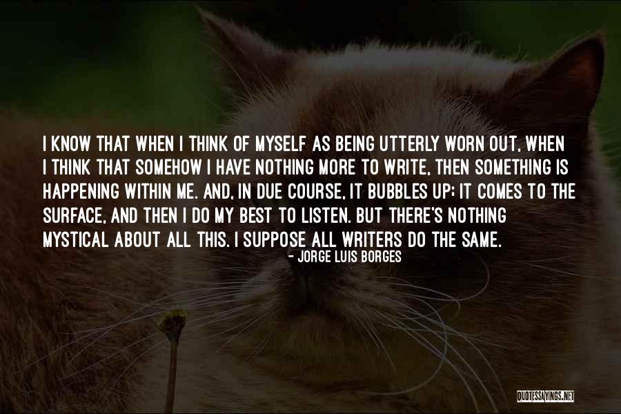 Maytals Sweet Quotes By Jorge Luis Borges Maytals Sweet Quotes By Jorge Luis Borges