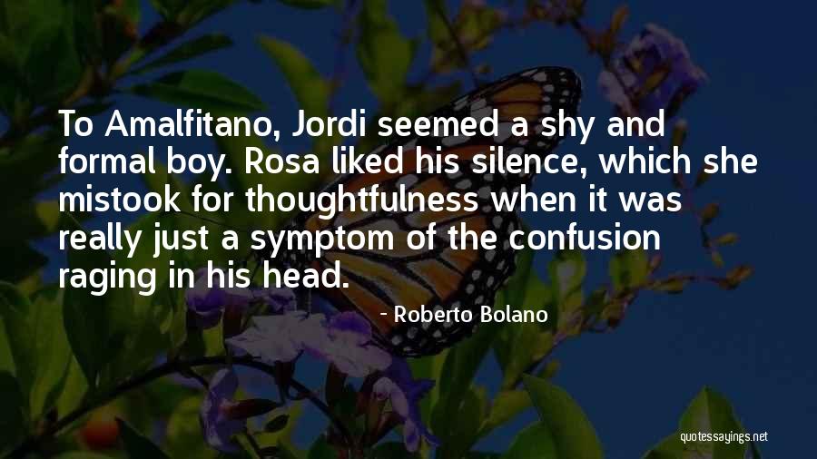 Maytals Sweet Quotes By Roberto Bolano Maytals Sweet Quotes By Roberto Bolano