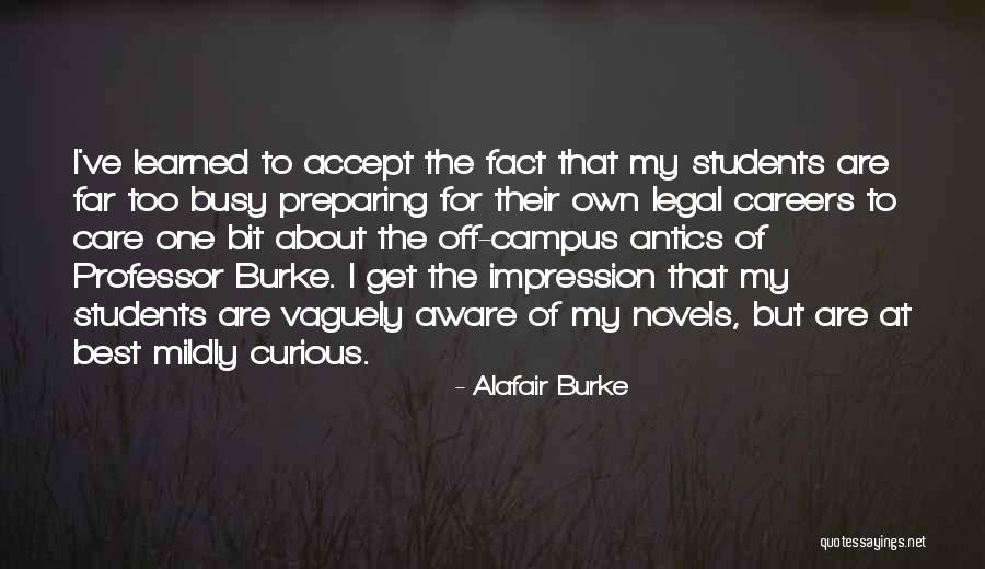 Mayteana Morales Quotes By Alafair Burke Mayteana Morales Quotes By Alafair Burke