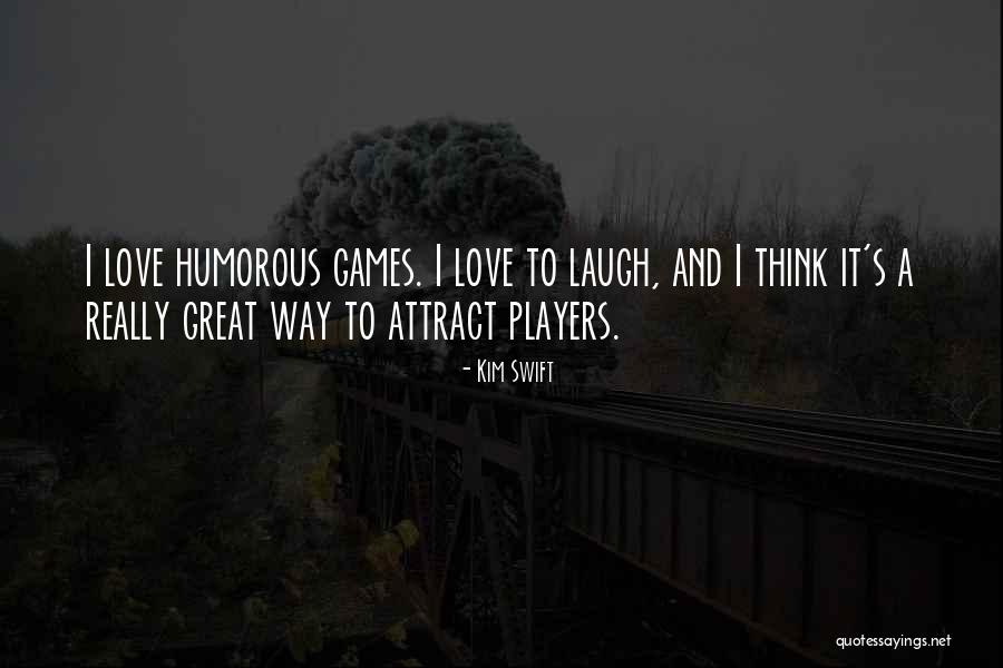 Maytha Hassan Quotes By Kim Swift Maytha Hassan Quotes By Kim Swift