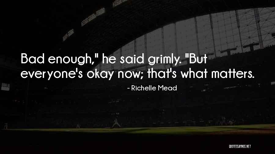 Maytha Hassan Quotes By Richelle Mead Maytha Hassan Quotes By Richelle Mead