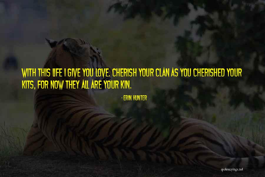 Maytorena Fresno Quotes By Erin Hunter Maytorena Fresno Quotes By Erin Hunter