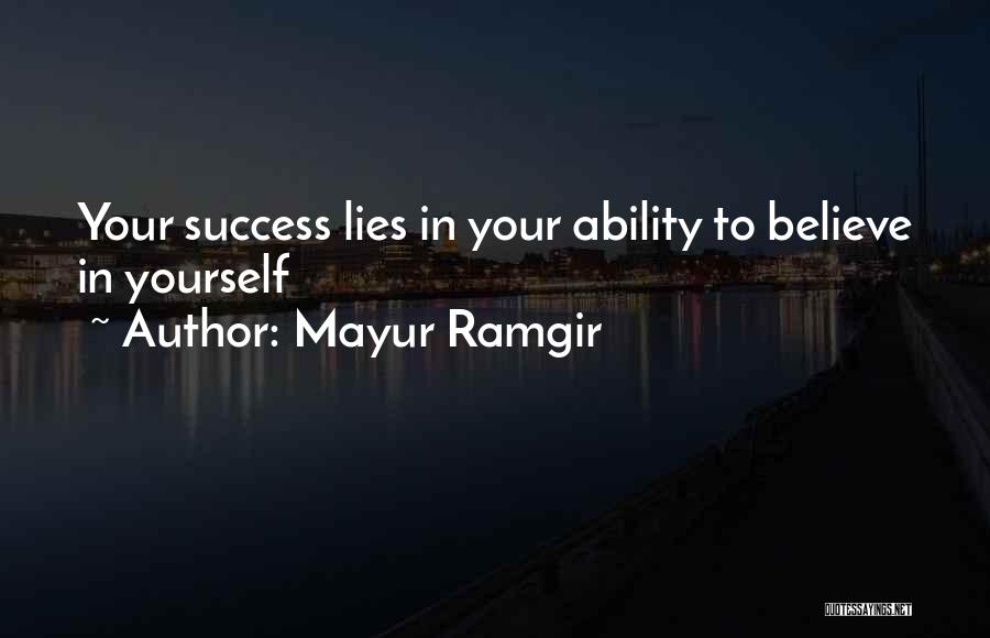 Mayur Ramgir Quotes 881828