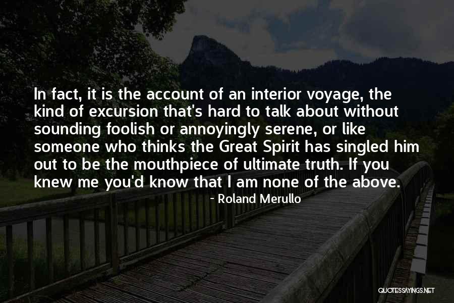 Mayurachat Jaichum Quotes By Roland Merullo Mayurachat Jaichum Quotes By Roland Merullo