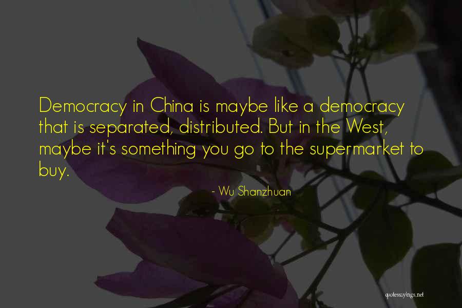 Mayuresh Kelkar Quotes By Wu Shanzhuan Mayuresh Kelkar Quotes By Wu Shanzhuan