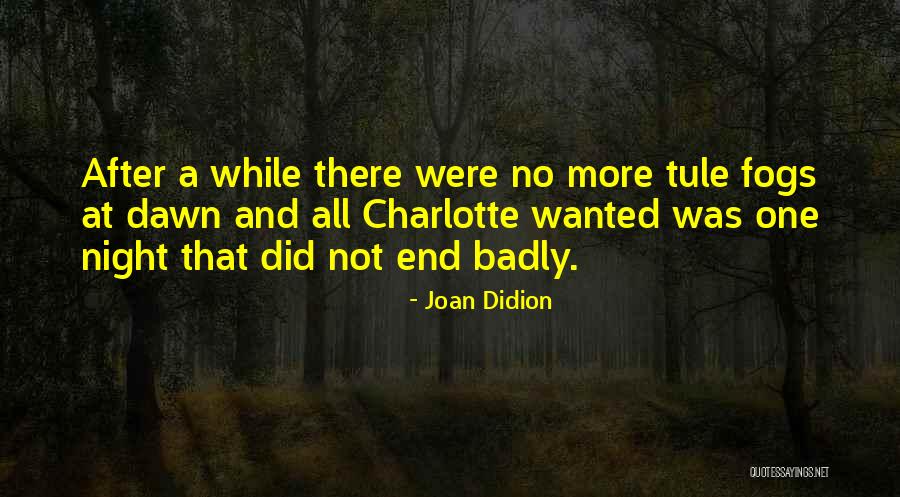 Mazagrande Quotes By Joan Didion Mazagrande Quotes By Joan Didion