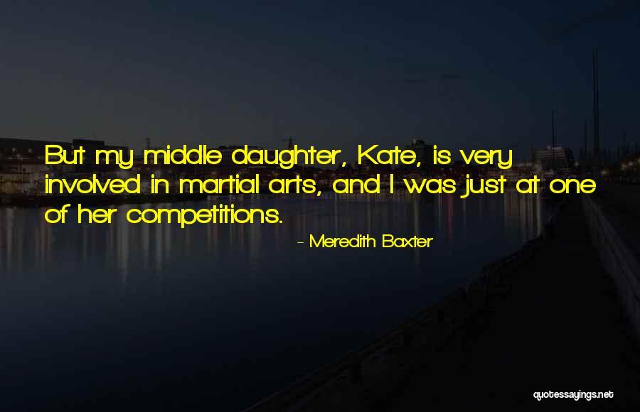 Mazahir Hamdani Quotes By Meredith Baxter Mazahir Hamdani Quotes By Meredith Baxter