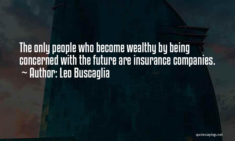 Mazalova Quotes By Leo Buscaglia