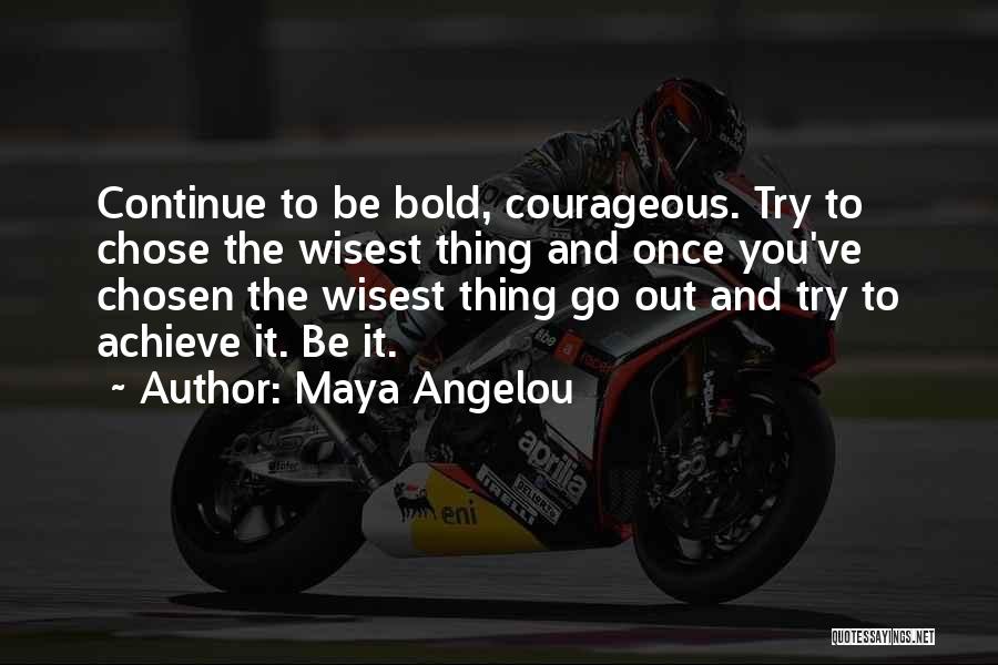 Mazalova Quotes By Maya Angelou