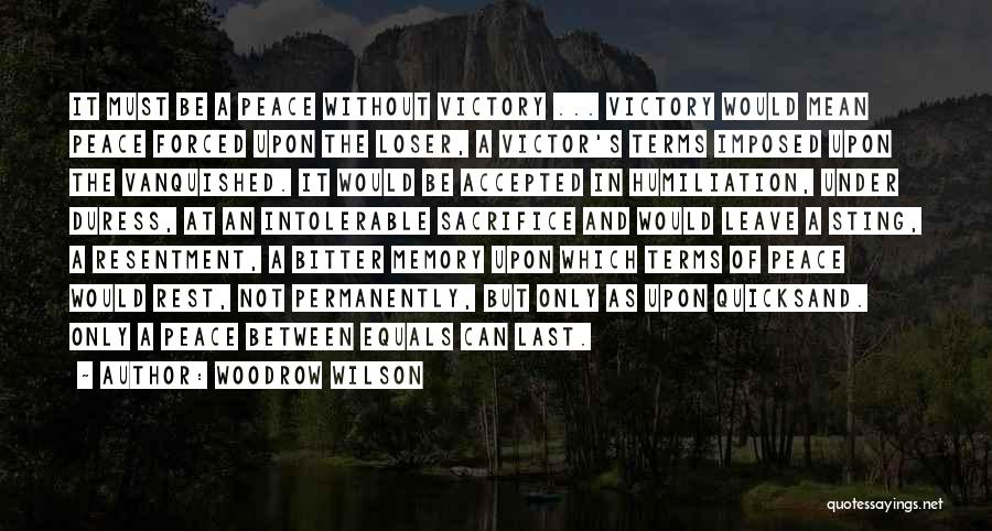 Mazalova Quotes By Woodrow Wilson