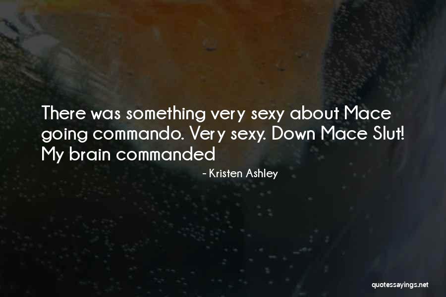 Mazapan In English Quotes By Kristen Ashley Mazapan In English Quotes By Kristen Ashley