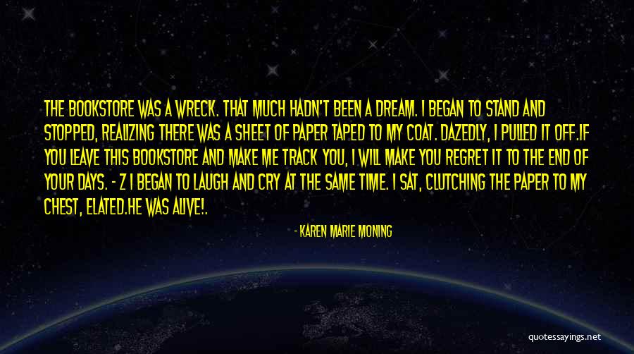 Mazariegos Origin Quotes By Karen Marie Moning Mazariegos Origin Quotes By Karen Marie Moning