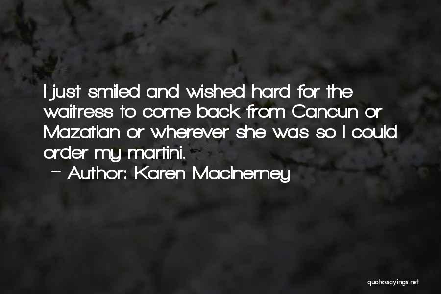 Mazatlan Quotes By Karen MacInerney