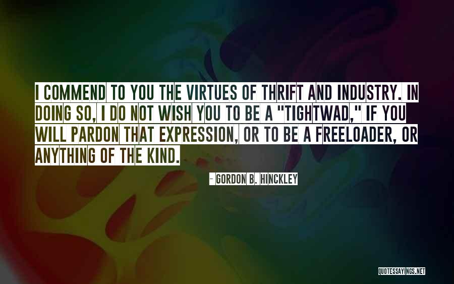 Mazdak Baloch Quotes By Gordon B. Hinckley Mazdak Baloch Quotes By Gordon B. Hinckley
