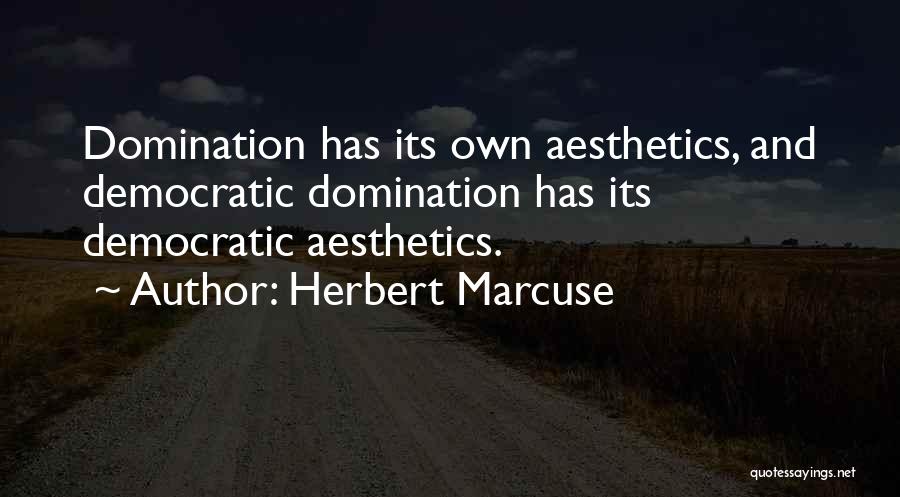 Mazdoor Diwas Quotes By Herbert Marcuse