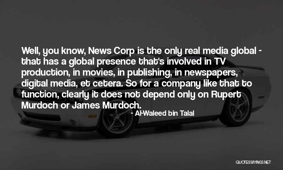 Mazhar Barlas Quotes By Al-Waleed Bin Talal Mazhar Barlas Quotes By Al-Waleed Bin Talal
