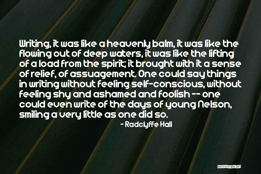 Mazhar Barlas Quotes By Radclyffe Hall Mazhar Barlas Quotes By Radclyffe Hall