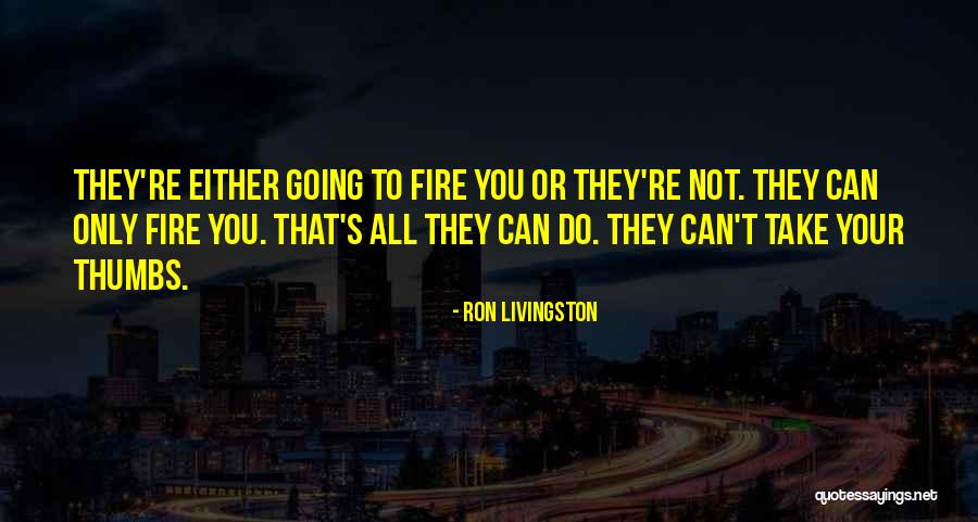 Mazhar Barlas Quotes By Ron Livingston Mazhar Barlas Quotes By Ron Livingston