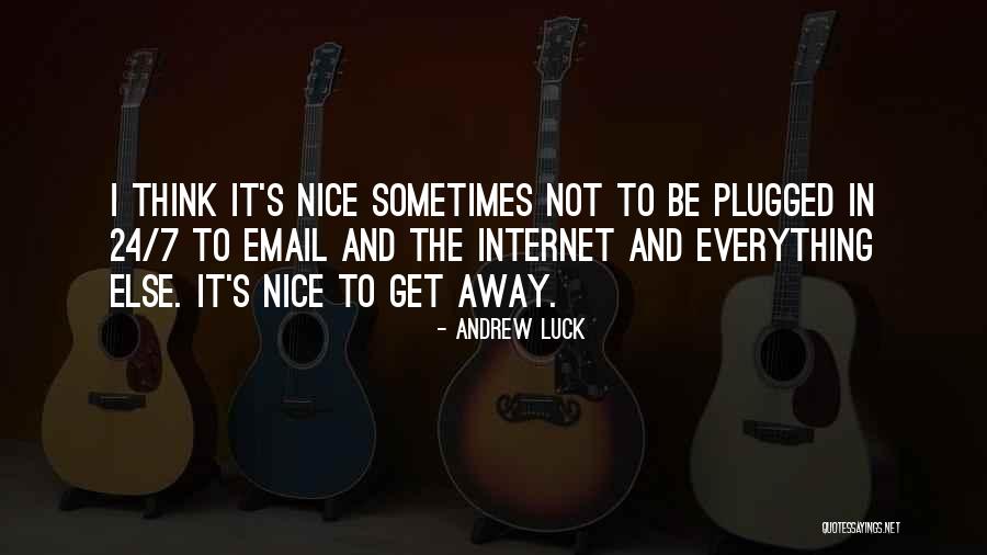 Maziar Ghodsian Quotes By Andrew Luck Maziar Ghodsian Quotes By Andrew Luck