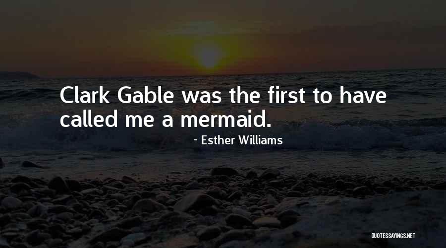 Mazic Fry Quotes By Esther Williams
