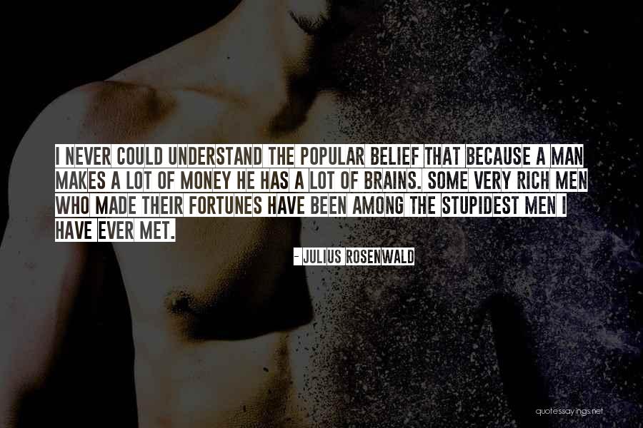 Mazic Fry Quotes By Julius Rosenwald