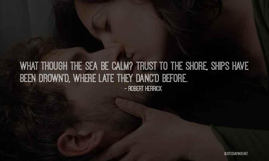 Mazier Quotes By Robert Herrick Mazier Quotes By Robert Herrick