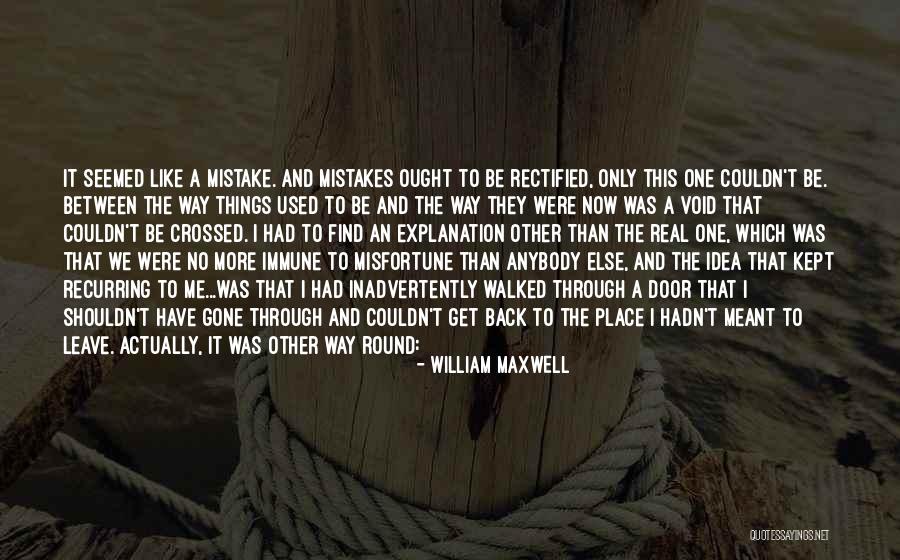 Mazier Realty Quotes By William Maxwell Mazier Realty Quotes By William Maxwell