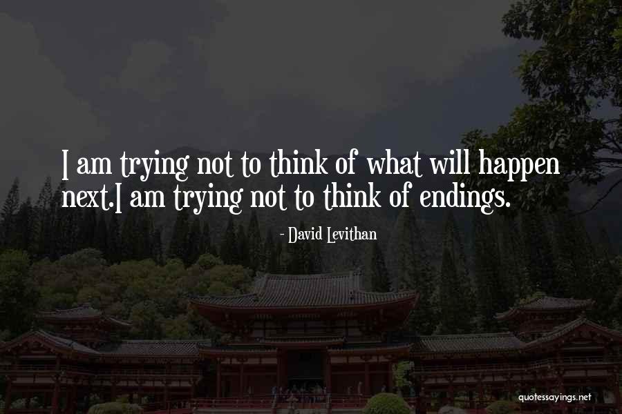 Maziwa Mala Quotes By David Levithan
