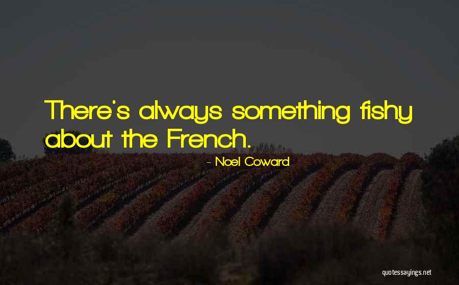 Maziwa Mala Quotes By Noel Coward