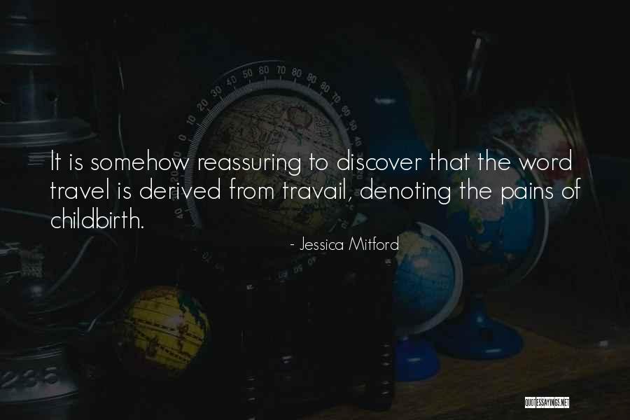 Mazloum Hospital Quotes By Jessica Mitford