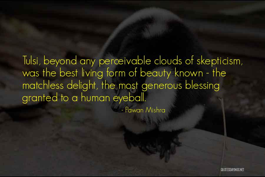 Mazmorra Tumbas Quotes By Pawan Mishra Mazmorra Tumbas Quotes By Pawan Mishra